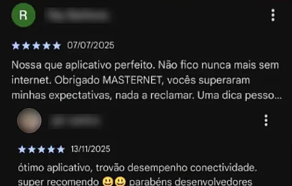 Print de duas avaliações 5 estrelas no Google Play: “Nossa que aplicativo perfeito. Não fico nunca mais sem internet” e “ótimo aplicativo, super recomendo”